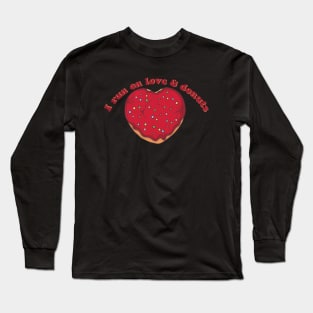 Running on Love and Donuts Long Sleeve T-Shirt